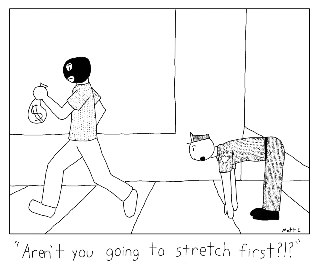 Police Chase Stretching