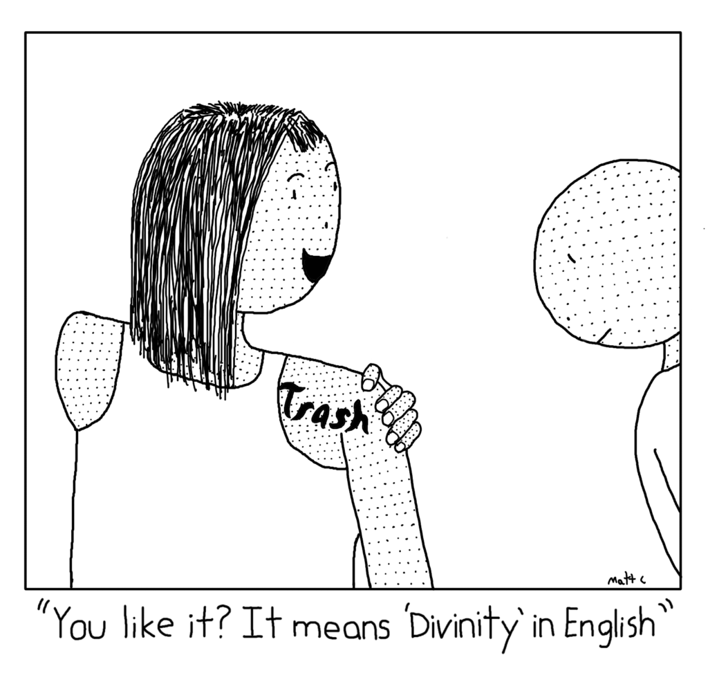 Trash Tattoo In English